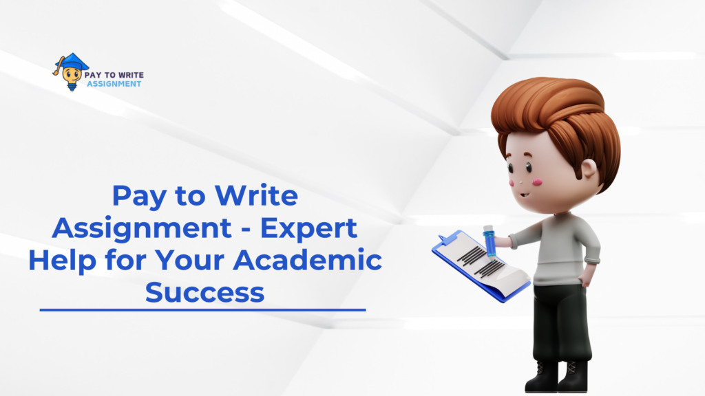 Pay-to-Write-Assignment-Services-Expert-Help-Online-3-1024x576